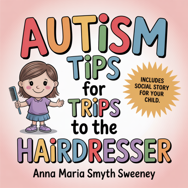 AUTISM TIPS FOR TRIPS TO THE HAIRDRESSER